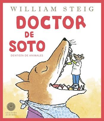 DOCTOR DE SOTO | 9788419172495 | STEIG, WILLIAM