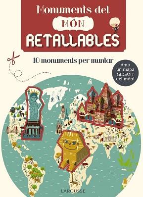 MONUMENTS DEL MON RETALLABLES | 9788416368594 | LAROUSSE EDITORIAL