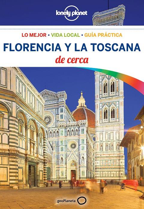 FLORENCIA Y LA TOSCANA DE CERCA 4 LONELY PLANET | 9788408181415 | MAXWELL, VIRGINIA / WILLIAMS, NICOLA