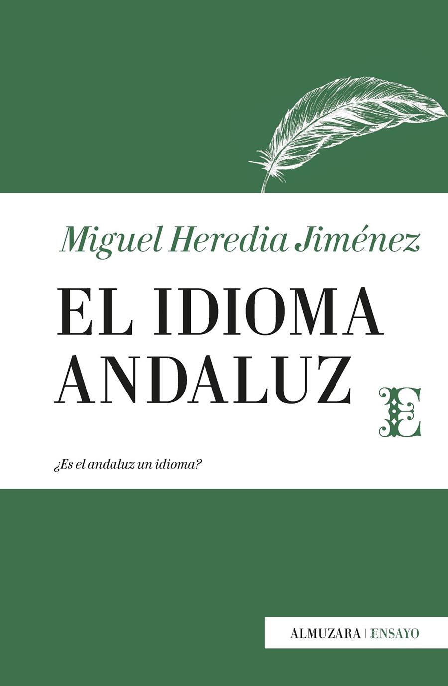 IDIOMA ANDALUZ, EL  | 9788417558000 | HEREDIA JIMENEZ, MIGUEL