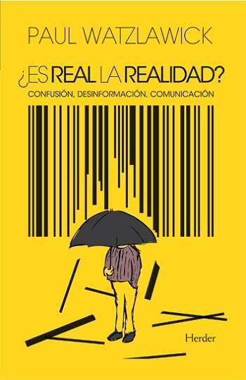 ES REAL LA REALIDAD | 9788425410826 | WATZLAWICK, PAUL