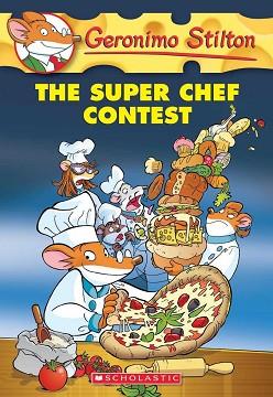 SUPER CHEF CONTEST, THE (INGLES) | 9780545656009 | STILTON, GERONIMO