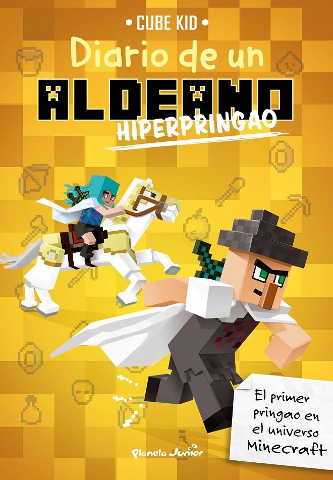 MINECRAFT DIARIO DE UN ALDEANO HIPERPRINGAO | 9788408210870 | CUBE KID