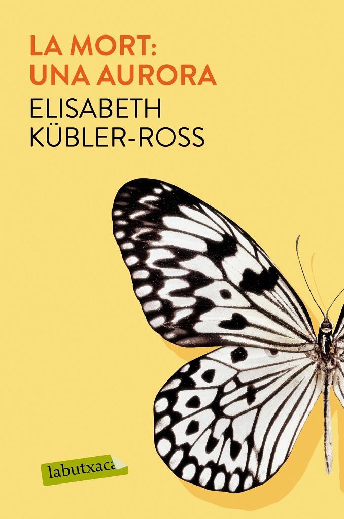 MORT: UNA AURORA, LA | 9788417031961 | KÜBLER-ROSS, ELISABETH