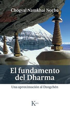 FUNDAMENTO DEL DHARMA, EL  | 9788499885445 | NORBU, CHOGYAL NAMKHAI