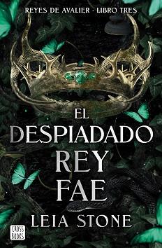 DESPIADADO REY FAE, EL | 9788408298113 | STONE, LEIA