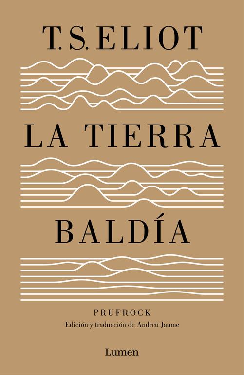 TIERRA BALDIA (Y PRUFROCK Y OTRAS OBSERVACIONES) | 9788426401564 | ELIOT, T.S.