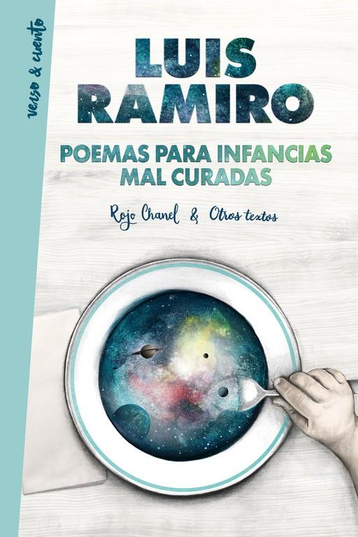 POEMAS PARA INFANCIAS MAL CURADAS | 9788403517608 | RAMIRO, LUIS 