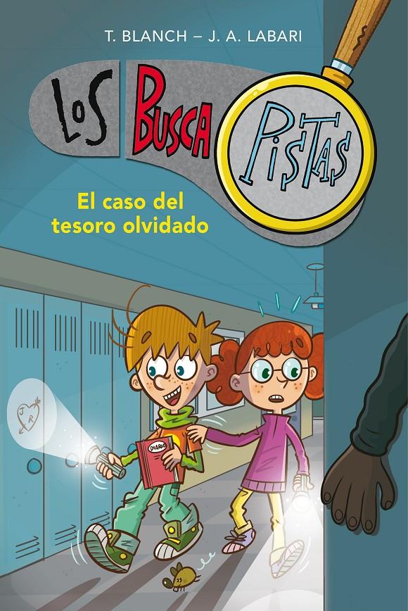 CASO DEL TESORO OLVIDADO, EL  (SERIE LOS BUSCAPISTAS 9) | 9788417671648 | BLANCH, TERESA / LABARI ILUNDAIN, JOSE ANGEL