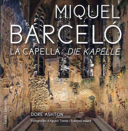 CAPELLA, LA      DIE KAPELLE | 9788481099171 | BARCELO, MIQUEL