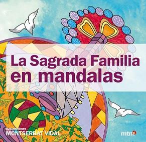 SAGRADA  FAMILIA EN MANDALAS, LA MT0122 | 9788415278337 | VIDAL, MONTSERRAT