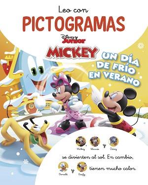 UN DIA DE FRIO EN VERANO  MICKEY MOUSE FUNHOUSE. LEO CON PICTOGRAMAS. | 9788418039393