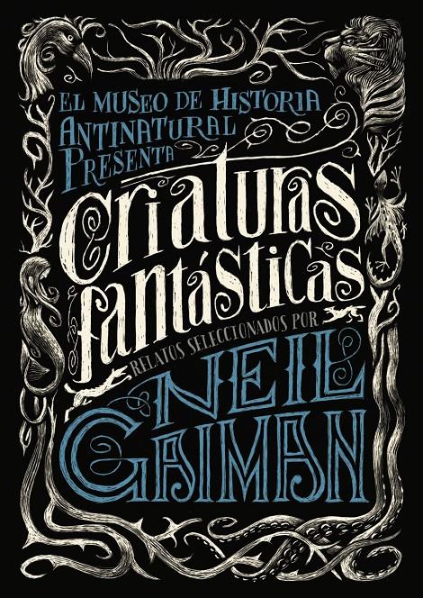 CRIATURAS FANTASTICAS | 9788469834282 | GAIMAN, NEIL