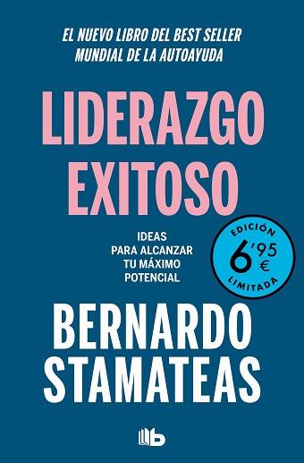 LIDERAZGO EXITOSO                              (CAMPAÑA VERANO -EDICION LIMITADA A PRECIO ESPECIAL) | 9788413143309 | STAMATEAS, BERNARDO