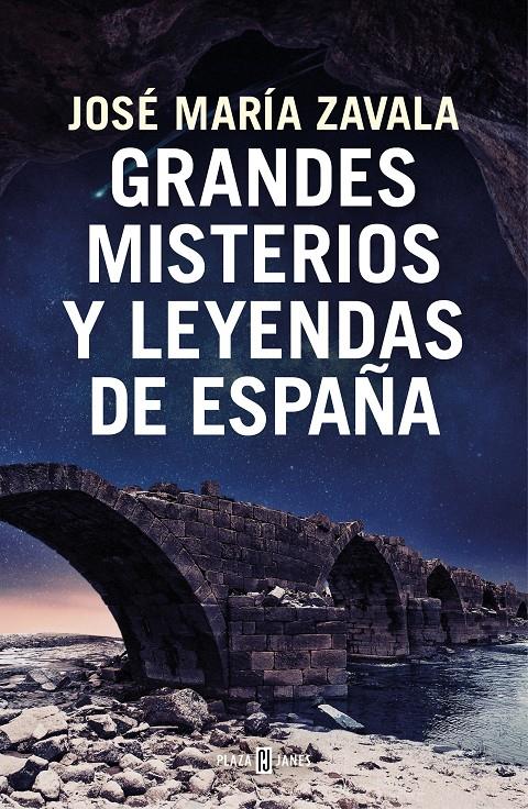 GRANDES MISTERIOS Y LEYENDAS DE ESPAÑA | 9788401022722 | ZAVALA, JOSE MARIA