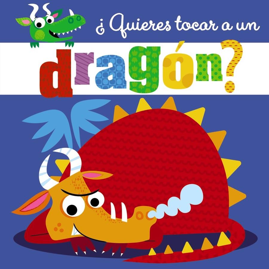 QUIERES TOCAR A UN DRAGON | 9788469624616