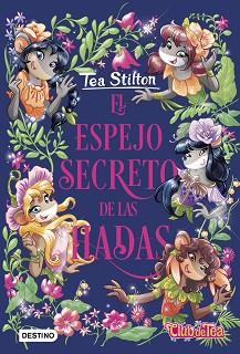 ESPEJO SECRETO DE LAS HADAS, EL | 9788408234388 | STILTON, TEA