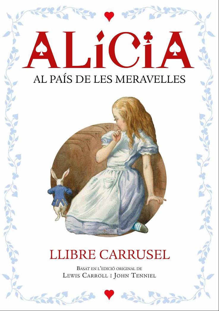 ALICIA  LLIBRE CARRUSEL | 9788447932696 | CARROLL, LEWIS