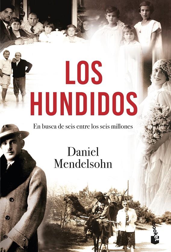 HUNDIDOS, LOS  | 9788432234668 | MENDELSOHN, DANIEL