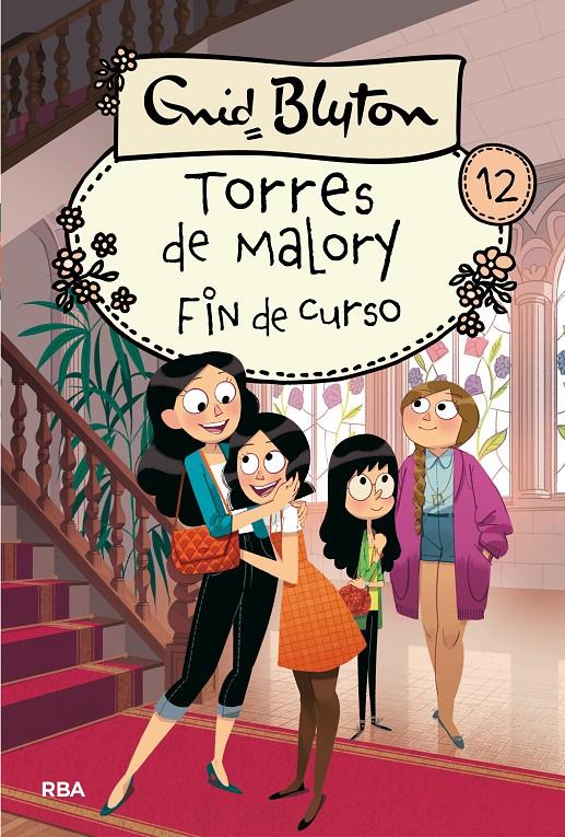 TORRES DE MALORY 12 FIN DE CURSO | 9788427210905 | BLYTON , ENID