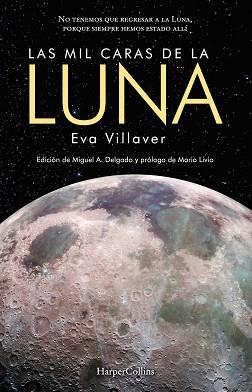 MIL CARAS DE LA LUNA, LAS | 9788491393689 | VILLAVER, EVA