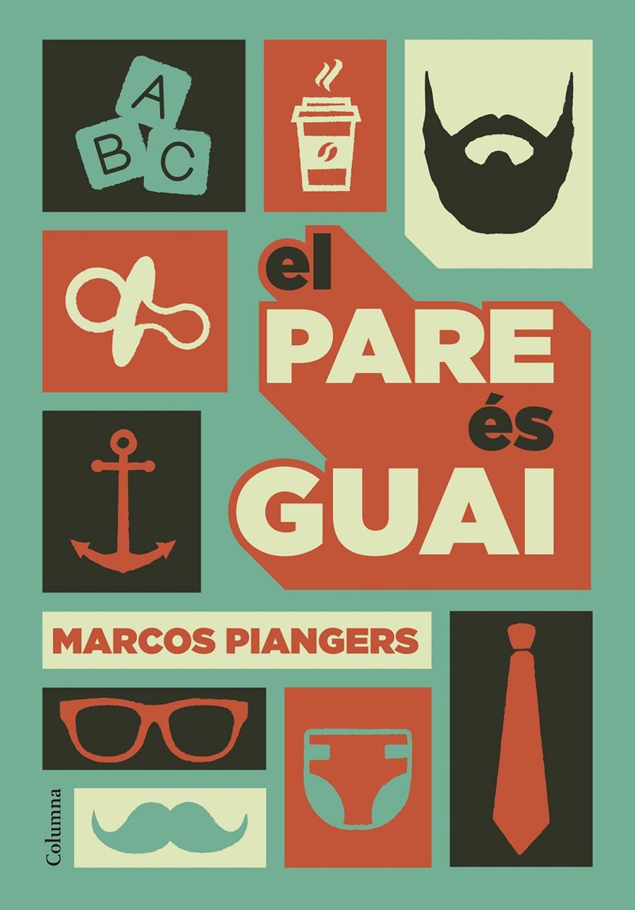 PARE ES GUAI, EL  | 9788466422246 | PIANGERS, MARCOS