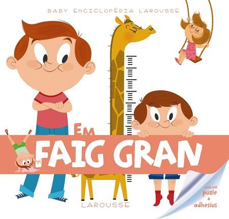 FAIG GRAN, EM BABY ENCICLOPEDIA | 9788415785378 | LAROUSSE EDITORIAL