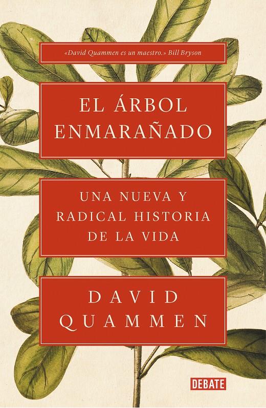 ARBOL ENMARAÑADO, EL | 9788417636043 | QUAMMEN, DAVID