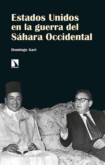 ESTADOS UNIDOS EN LA GUERRA DEL SÁHARA OCCIDENTAL | 9788413523507 | GARI, DOMINGO