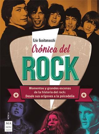 CRONICA DEL ROCK | 9788494928581 | GUAITAMACCHI, EZIO