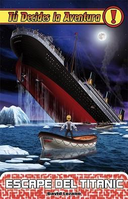 ESCAPE DEL TITANIC | 9788492939732 | LOZANO GARBALA, DAVID