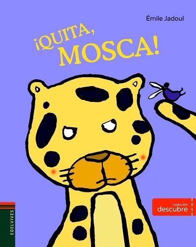 QUITA MOSCA | 9788414002377 | JADOUL, EMILE