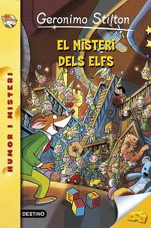 MISTERI DELS ELFS, EL  | 9788415790242 | STILTON, GERONIMO 