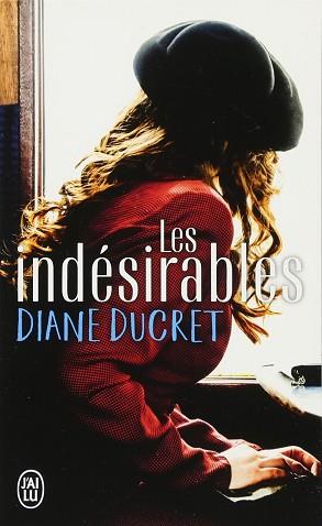 INDESIRABLES, LES | 9782290150825 | DUCRET, DIANE 