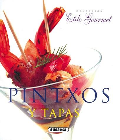 PINTXOS Y TAPAS | 9788430565535