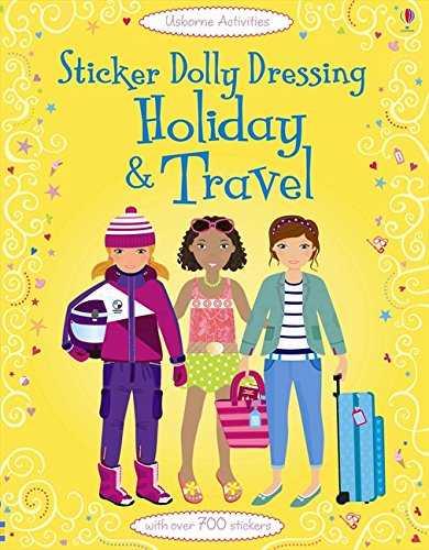 STICKER DOLLY DRESSING TRAVEL AND HOLIDAY | 9781409557319 | LUCY BOWMAN