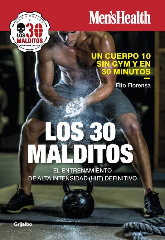 30 MALDITOS, LOS | 9788416895199 | MEN'S HEALTH / FITO FLORENSA