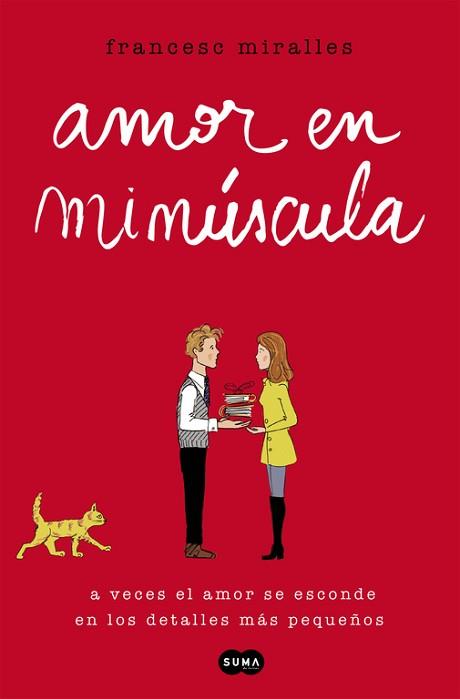 AMOR EN MINUSCULA | 9788491290469 | MIRALLES, FRANCESC