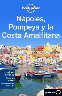 NAPOLES, POMPEYA Y LA COSTA AMALFITANA 2 | 9788408148517 | CRISTIAN BONETTO / HELENA SMITH