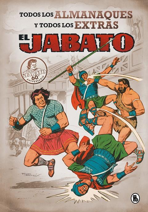 EL JABATO TODOS LOS ALMANAQUES Y TODOS LOS EXTRAS | 9788402421531 | MORA, VÍCTOR/DARNÍS, F.