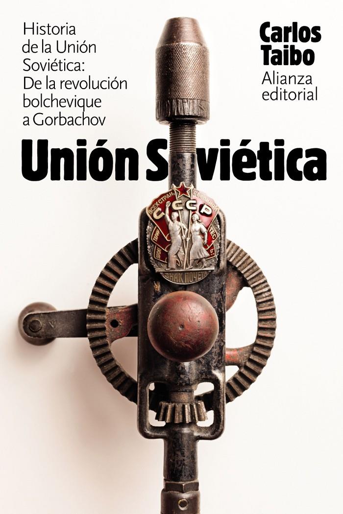 HISTORIA DE LA UNION SOVIETICA | 9788491813477 | TAIBO, CARLOS