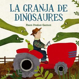 GRANJA DE DINOSAURES, LA | 9788498018295 | PRESTON-GANNON, FRANN