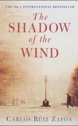 SHADOW OF THE WIND, THE  | 9780752859545 | RUIZ ZAFON, CARLOS 