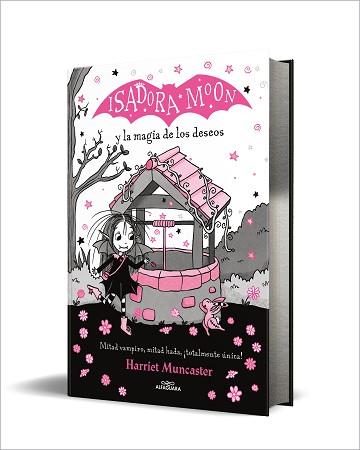 ISADORA MOON Y LA MAGIA DE LOS DESEOS | 9788419688644 | MUNCASTER, HARRIET