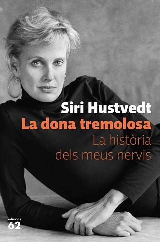 DONA TREMOLOSA,LA | 9788429778595 | HUSTVEDT, SIRI