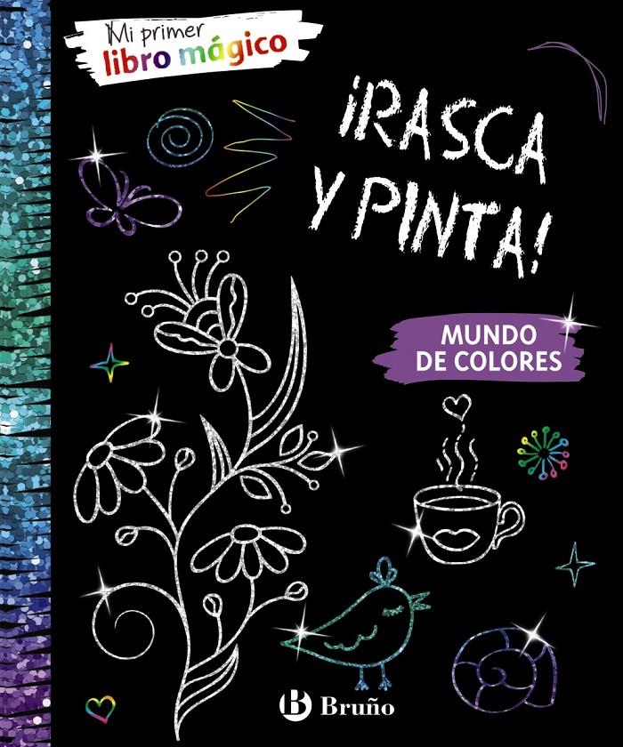 MI PRIMER LIBRO MAGICO  MUNDO DE COLORES | 9788469625798