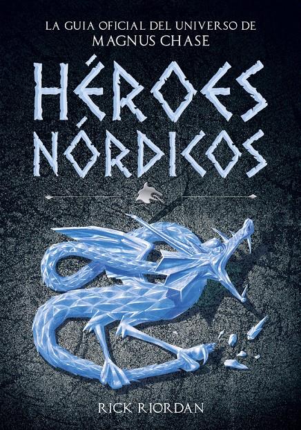 HEROES NORDICOS  | 9788490437919 | RIORDAN, RICK