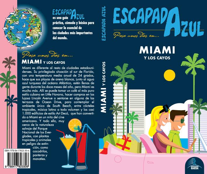 MIAMI ESCAPADA AZUL | 9788417823306 | MONREAL IGLESIA, MANUEL