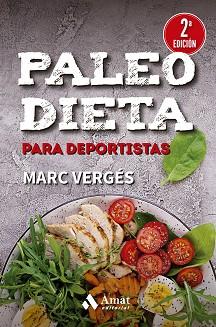 PALEO DIETA PARA DEPORTISTAS | 9788419341488 | VERGES SERRA, MARC