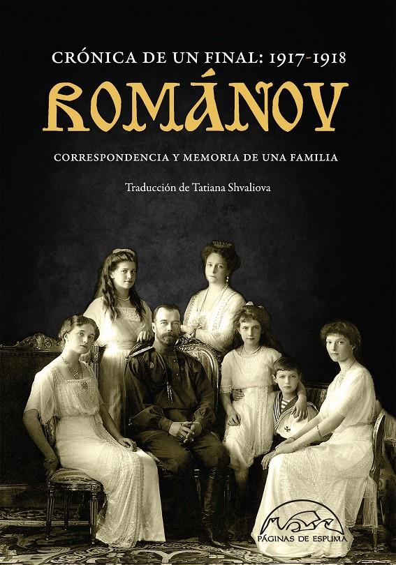 ROMANOV CRONICA DE UN FINAL 1917-1918 | 9788483932407